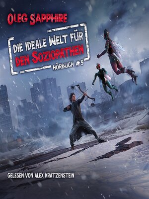 cover image of Die ideale Welt für den Soziopathen (Buch 5)